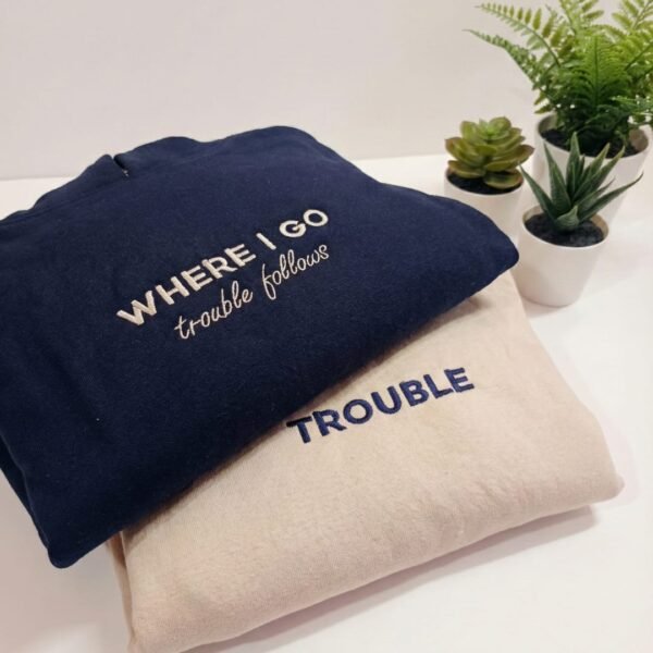 Where I Go, Trouble Follows 🤍 Cozy Matching Couple Set